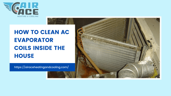 Guide to cleaning AC evaporator coils